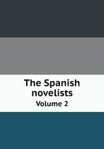 The Spanish novelists Volume 2