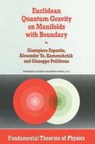 Euclidean Quantum Gravity on Manifolds with Boundary