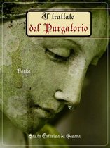 La tradizione Cattolica - Il trattato del Purgatorio