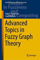 Studies in Fuzziness and Soft Computing 375 - Advanced Topics in Fuzzy Graph Theory