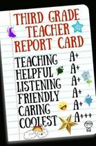 Third Grade Teacher Report Card