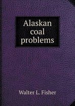 Alaskan coal problems