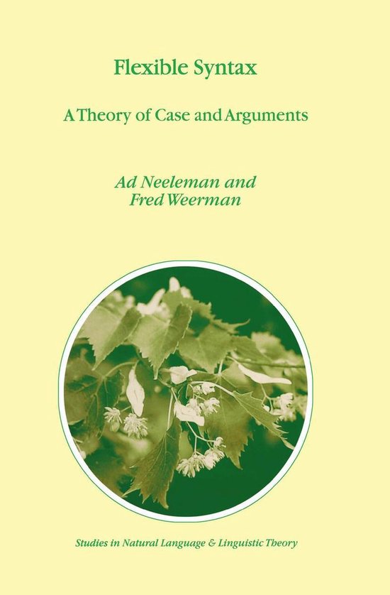 Studies in Natural Language and Linguistic Theory 47 - Flexible Syntax