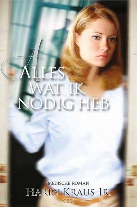 Claire McCall 3 - Alles wat ik nodig heb