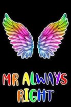 MR Always Right