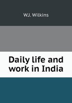 Daily life and work in India