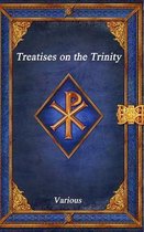 Treatises on the Trinity