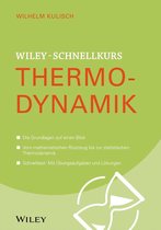 Wiley Schnellkurs - Wiley-Schnelllkurs Thermodynamik