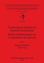 Technological Analysis on Quartzite Exploitation