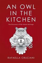 An Owl in the Kitchen