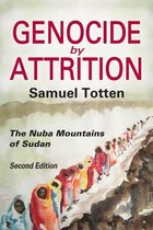 Genocide Studies - Genocide by Attrition