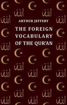 Foreign Vocabulary Of The Qur'An