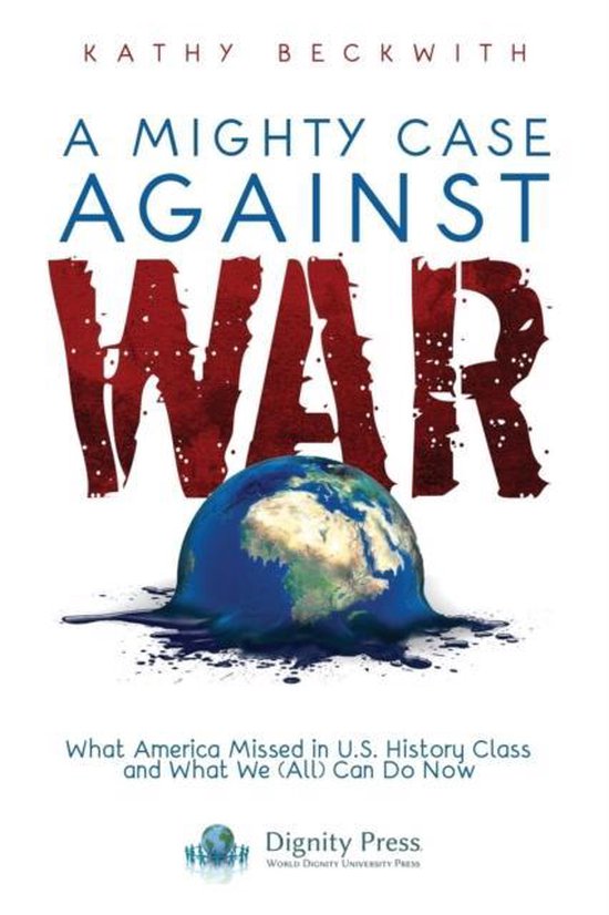 A Mighty Case Against War - cover