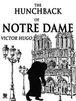 The Hunchback of Notre Dame (Special Illustrated Edition)