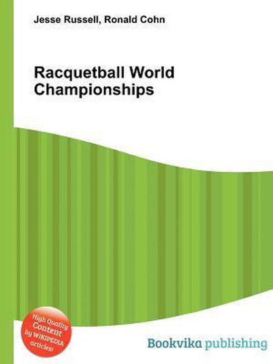 Racquetball World Championships 9785511407951 Boeken