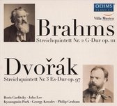 Brahms: Streichquintett Nr. 2 G-Dur, Op. 111; Dvorák: Streichquintett Nr. 3 Es-Dur, Op. 97