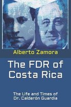 The FDR of Costa Rica