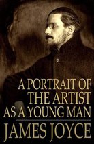 A Portrait of the Artist as a Young Man