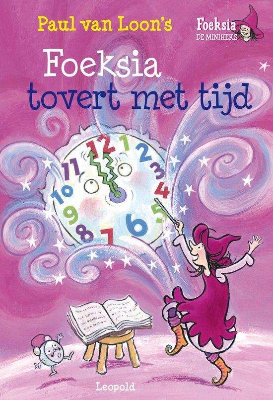 Foeksia de miniheks - Foeksia tovert met tijd - cover