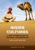 Summary Inside Cultures, 9781629582559, Core Themes in Anthropology