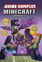 Minecraft, le guide ultime