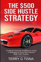 The $500 Side Hustle Strategy