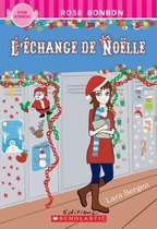 L' Echange de No'lle