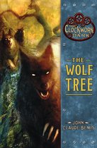 The Clockwork Dark 2 - The Wolf Tree
