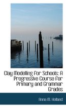 Clay Modelling for Schools