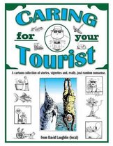 Caring for Your Tourist