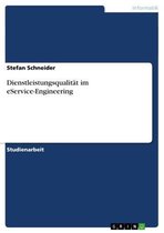 Dienstleistungsqualität im eService-Engineering