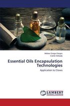 Essential Oils Encapsulation Technologies