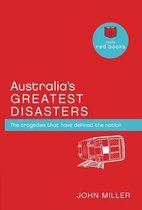 Australia's Greatest Disasters