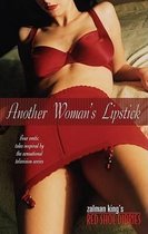 Another Woman's Lipstick