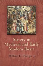 Slavery in Medieval and Early Modern Iberia