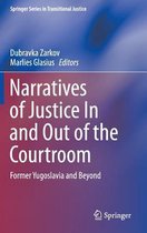 Narratives of Justice In and Out of the Courtroom