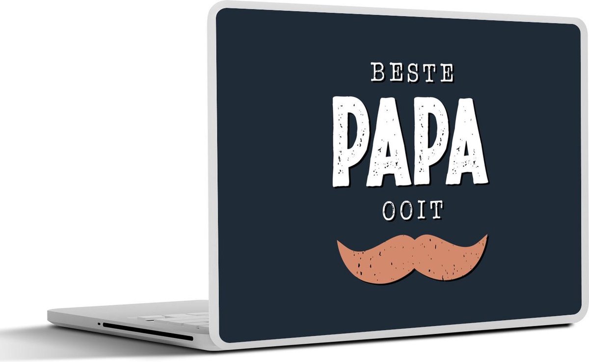 Afbeelding van product SleevesAndCases  Laptop sticker - 15.6 inch - Cadeau man - Vaderdag - Quote - Beste papa ooit - Spreuken