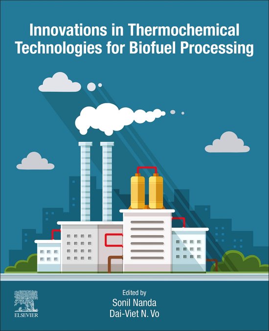 Innovations in Thermochemical Technologies for Biofuel Proce ... - cover