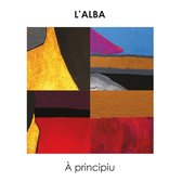 L'alba - A Principiu (LP)