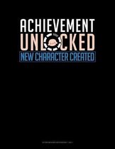Achievement Unlocked New Character Created: Storyboard Notebook 1.85