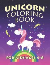 Unicorn Coloring Book for Kids Ages 4-8