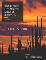 Discipleship Lessons For Growing Believers