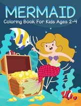 Mermaid Coloring Book for Kids Ages 2-4
