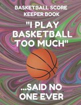 Basketball Score Keeper Book