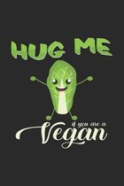 Hug me if you are a vegan