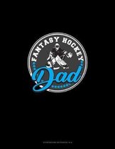 Fantasy Hockey Dad: Storyboard Notebook 1.85