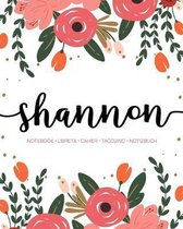 Shannon: Notebook - Libreta - Cahier - Taccuino - Notizbuch: 110 pages paginas seiten pagine