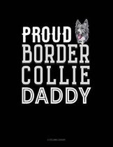 Proud Border Collie Daddy