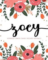 Zoey: Notebook - Libreta - Cahier - Taccuino - Notizbuch: 110 pages paginas seiten pagine