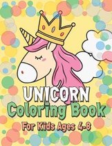 Unicorn Coloring Book for Kids Ages 4-8
